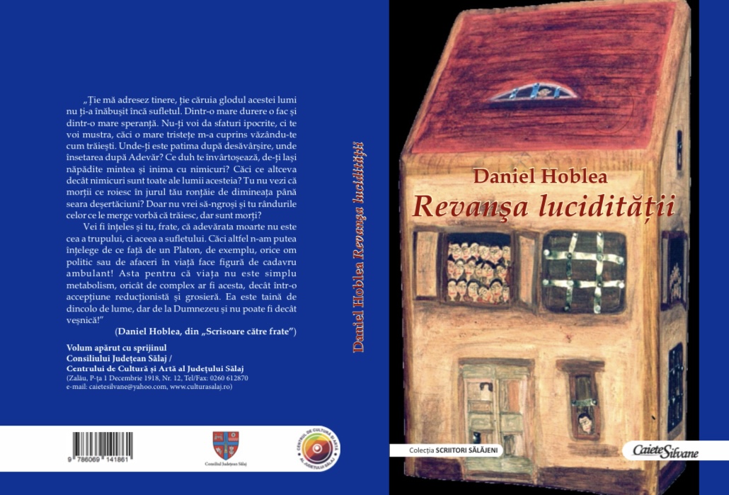 O nouă carte postumă de Daniel Hoblea: „Revanșa lucidității”