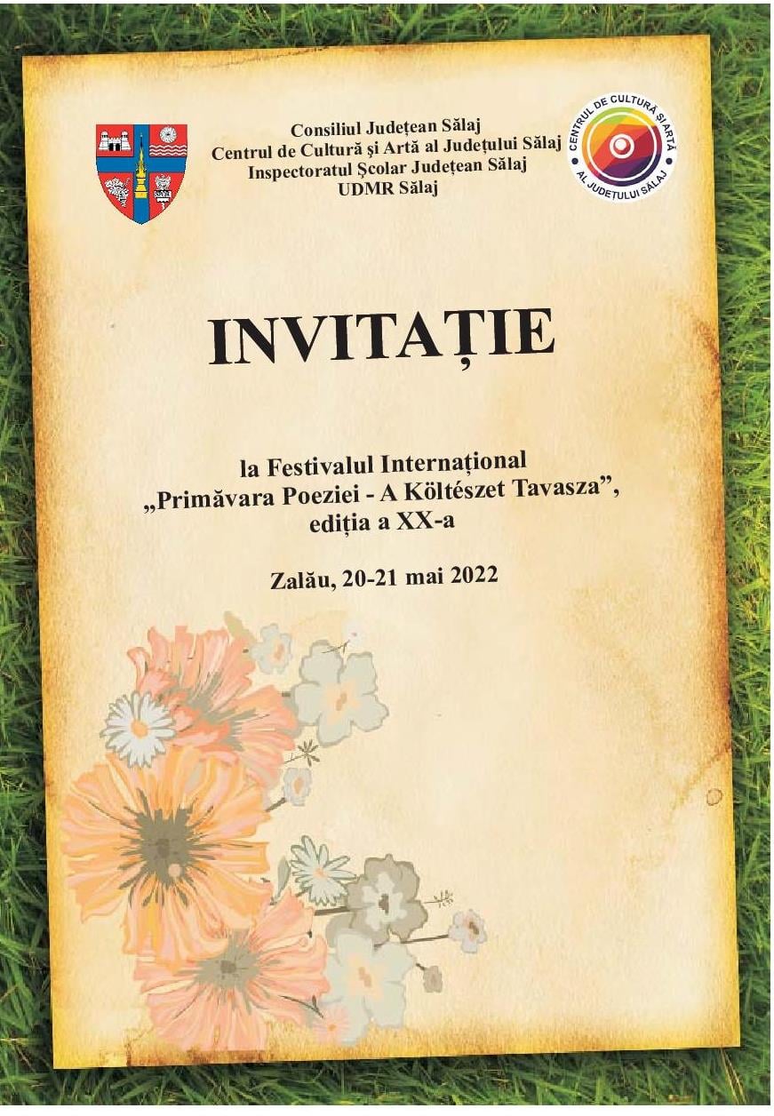 Invitație-program Festivalul internațional „Primăvara Poeziei” – A Költészet Tavasza, ediția a XX-a, Zalău, 20-21 mai 2022
